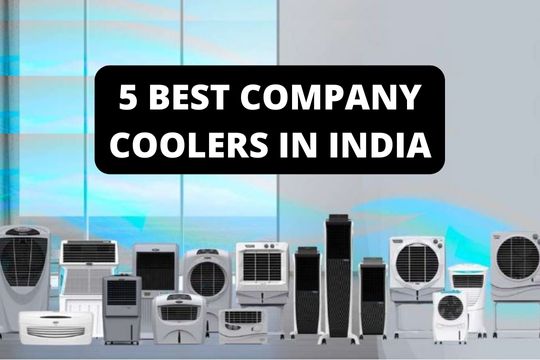 5 BEST COMPANY COOLERS IN INDIA