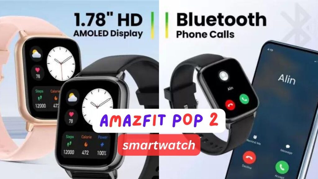 AMAZFIT POP 2