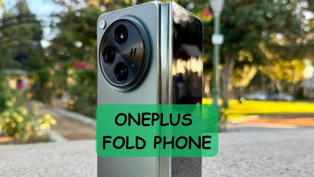 ONEPLUS FOLD PHONE